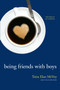 Being Friends with Boys by Terra Elan McVoy, 9781442421592