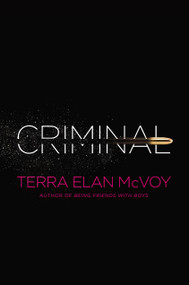 Criminal by Terra Elan McVoy, 9781442421622