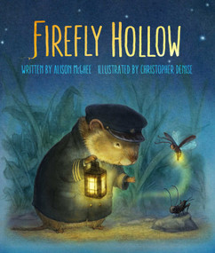 Firefly Hollow by Alison McGhee, Christopher Denise, 9781442423367