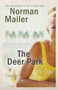 The Deer Park (A Novel) by Norman Mailer, 9780812986150