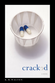 Cracked by K. M. Walton, 9781442429161