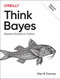 Think Bayes (Bayesian Statistics in Python) - 9781492089469 by Allen Downey, 9781492089469