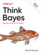 Think Bayes (Bayesian Statistics in Python) - 9781492089469 by Allen B. Downey, 9781492089469