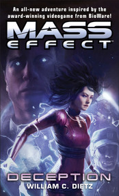 Mass Effect: Deception by William C. Dietz, 9780345520739