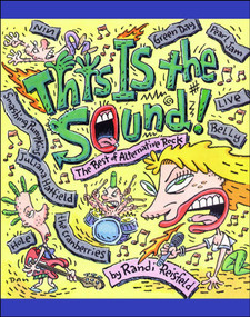 This Is the Sound (The Best of Alternative Rock) by Randi Reisfeld, 9781442430983