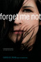 Forget Me Not - 9781442432543 by Carolee Dean, 9781442432543