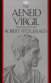 The Aeneid - 9780679729525 by Virgil, Robert Fitzgerald, 9780679729525