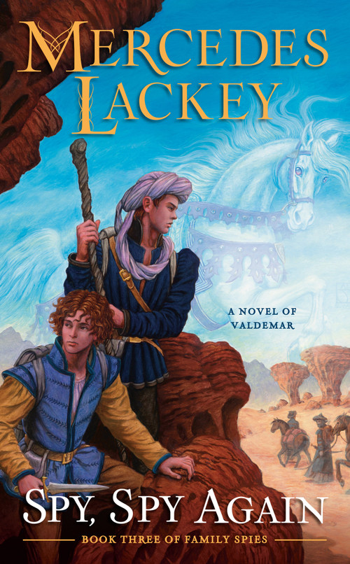 Spy, Spy Again by Mercedes Lackey, 9780756413248