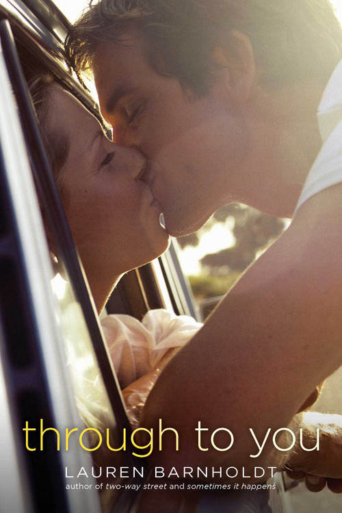 Through to You - 9781442434639 by Lauren Barnholdt, 9781442434639