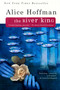 The River King by Alice Hoffman, 9780425179673
