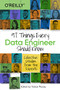 97 Things Every Data Engineer Should Know (Collective Wisdom from the Experts) by Tobias Macey, 9781492062417