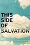 This Side of Salvation - 9781442439498 by Jeri Smith-Ready, 9781442439498