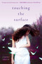 Touching the Surface - 9781442440036 by Kimberly Sabatini, 9781442440036