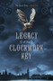 Legacy of the Clockwork Key - 9781442440272 by Kristin Bailey, 9781442440272