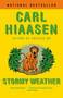 Stormy Weather - 9780525431787 by Carl Hiaasen, 9780525431787