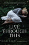 Live Through This by Mindi Scott, 9781442440593