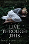 Live Through This - 9781442440609 by Mindi Scott, 9781442440609