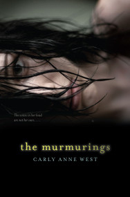 The Murmurings - 9781442441798 by Carly Anne West, 9781442441798