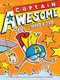 Captain Awesome Takes a Dive by Stan Kirby, George O'Connor, 9781442442023