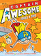Captain Awesome Takes a Dive - 9781442442030 by Stan Kirby, George O'Connor, 9781442442030