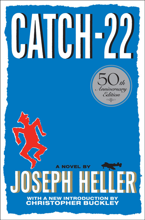 Catch-22 (50th Anniversary Edition) by Joseph Heller, Christopher Buckley, 9781451621174