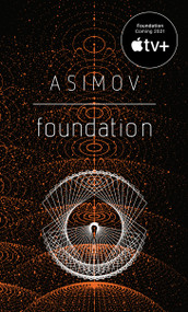 Foundation - 9780553293357 by Isaac Asimov, 9780553293357