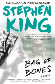Bag of Bones (A Novel) by Stephen King, 9781501198892