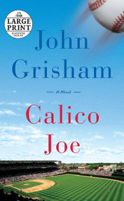 Calico Joe by John Grisham, 9780307990747