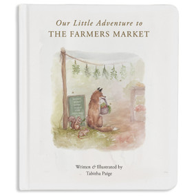 Our Little Adventure to the Farmers Market (A First Words Book Featuring Lessons on Sharing, Kindness, and Friendship) by Tabitha Paige, M.S., CCC-SLP, Paige Tate & Co., 9781950968510