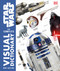 Star Wars The Complete Visual Dictionary New Edition by Pablo Hidalgo, David Reynolds, James Luceno, Ryder Windham, Jason Fry, 9781465475473