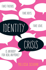 Identity Crisis by Melissa Schorr, 9781534418745