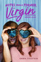 Notes from a Former Virgin (Junior Year) by Emma Chastain, 9781534421103