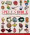 The Spells Bible by Ann-Marie Gallagher, 9781582972442