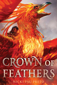 Crown of Feathers - 9781534424630 by Nicki Pau Preto, 9781534424630