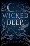 The Wicked Deep by Shea Ernshaw, 9781534425484
