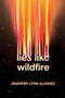 Lies Like Wildfire - 9780593309643 by Jennifer Lynn Alvarez, 9780593309643