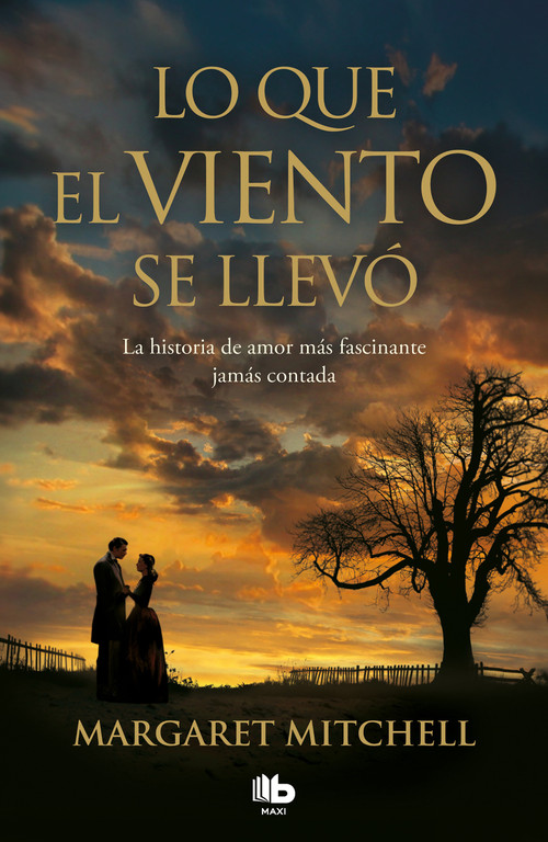 Lo que el viento se llevó / Gone with the Wind (Spanish Edition) by Margaret Mitchell, 9788413141282