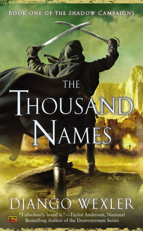 The Thousand Names by Django Wexler, 9780451418050