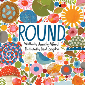 Round - 9781534431195 by Jennifer Ward, Lisa Congdon, 9781534431195