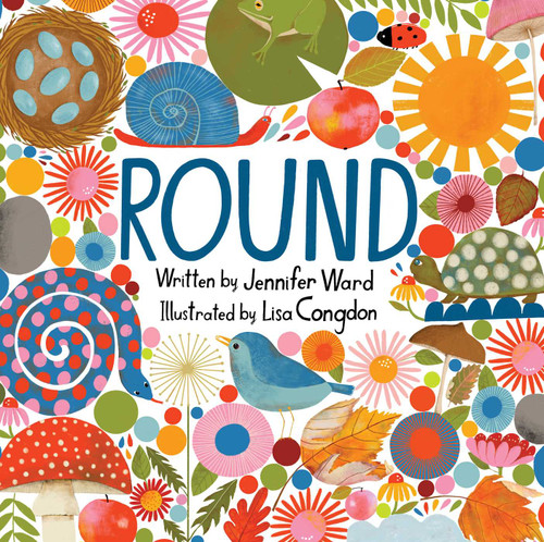 Round - 9781534431195 by Jennifer Ward, Lisa Congdon, 9781534431195