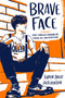 Brave Face (A Memoir) - 9781534431522 by Shaun David Hutchinson, 9781534431522