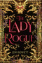 The Lady Rogue by Jenn Bennett, 9781534431997