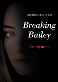 Breaking Bailey - 9781534433090 by Anonymous, 9781534433090