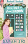 With Love from London (A Novel) by Sarah Jio, 9781101885086