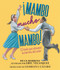 ¡Mambo mucho mambo! El baile que atravesó la barrera del color (Spanish Edition) by Dean Robbins, Eric Velasquez, Georgina Lázaro, 9781536213355