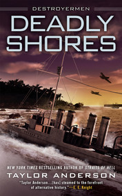Deadly Shores by Taylor Anderson, 9780451468352