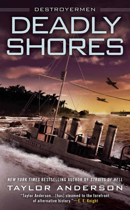 Deadly Shores by Taylor Anderson, 9780451468352