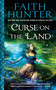 Curse on the Land by Faith Hunter, 9780451473325
