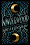 Winterwood by Shea Ernshaw, 9781534439412