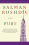 Fury (A Novel) by Salman Rushdie, 9780679783503